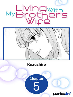 cover image of Living With My Brother's Wife, Chapter 5